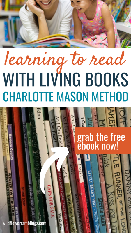 learning to read with living books Charlotte mason method