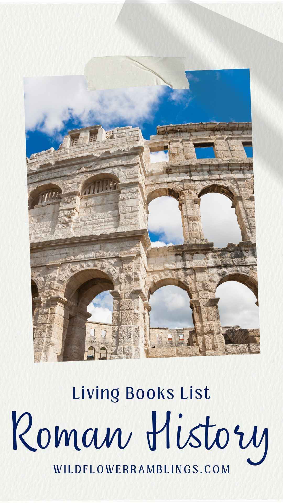 Living Books List: Roman History - Wildflower Ramblings