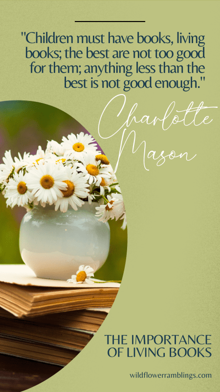 how to homeschool Charlotte mason living books